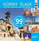 Górny Śląsk. 99 miejsc