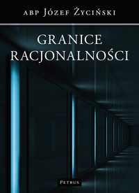 Granice racjonalnośći