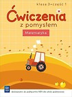 Ćwiczenia z pomysłem. Matematyka 3/1 w.2016 WSiP