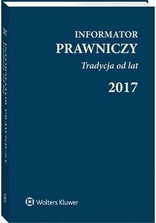 Informator Prawnicz 2017 Tradycja od lat granatowy