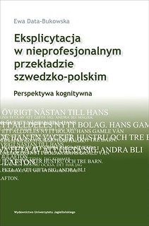 Eksplicytacja w nieprofesjonalnym przekładzie...