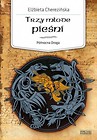 Północna Droga T. 4. Trzy młode pieśni