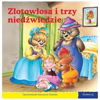 101 bajek - Złotowłosa i trzy niedźwiedzie
