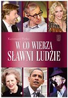 W co wierzą sławni ludzie