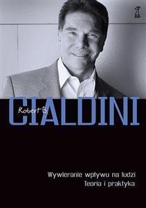 Wywieranie wpływu na ludzi. Teoria i praktyka