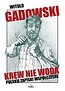 Krew nie woda. Polskie zapiski współczesne