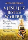 A jeśli już jesteś w Niebie