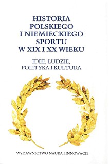 Historia polskiego i niemieckiego sportu w XIX-XXw