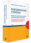 Postępowanie cywilne. Komentarz praktyczny...