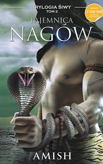 Trylogia Śiwy T.2 Tajemnica Nagów