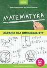 Matematyka. Zadania dla gimnazjalisty