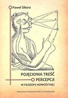 Pojęciowa treść percepcji w filozofii nowożytnej