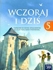 Historia SP 5 Wczoraj i dziś Podr. NE