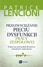 Przezwyciężanie pięciu dysfunkcji pracy zespoł. BR