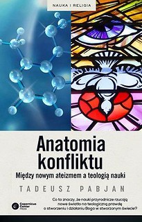 Anatomia konfliktu. Między nowym ateizmem...