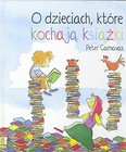 O dzieciach, które kochają książki