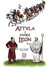 Attyla i Papież Leon