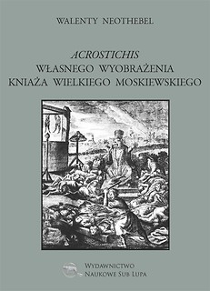 Acrostichis własnego wyobrażenia Kniaża...