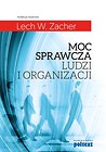 Moc sprawcza ludzi i organizacji