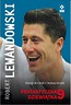 Robert Lewandowski. Fantastyczna 9