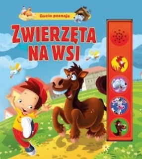 Gucio poznaje. Zwierzęta na wsi