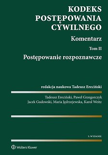 Kodeks postępowania cywilnego. Komentarz. T.2