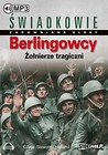 Berlingowcy.Żołnierze tragiczni audiobook