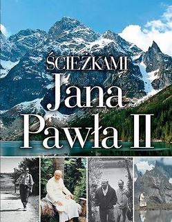 Ścieżkami Jana Pawła II