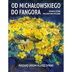 Od Michałowskiego do Fangora