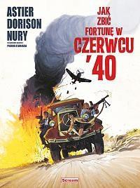 Jak zbić fortunę w czerwcu '40