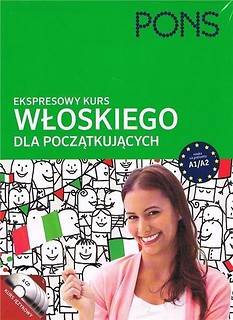 Ekspresowy kurs dla początkujących: włoski PONS