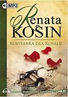 Kołysanka dla Rosalie audiobook