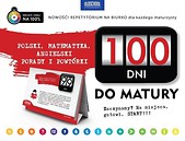 100 dni do matury. Polski, matematyka, angielski..