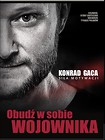 Obudź w sobie wojownika. Siła motywacji