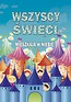 Wszyscy święci mieszkają w niebie