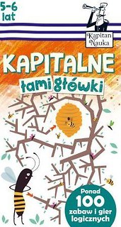 Kapitan Nauka. Kapitalne łamigłówki (5-6 lat)