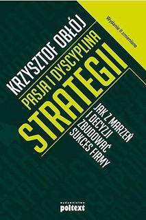 Pasja i dyscyplina strategii