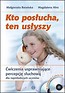 Kto posłucha ten usłyszy +2 CD(KPL)