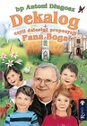 Dekalog, czyli dziesięć prop. Pana Boga wyd. II