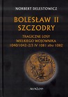 Bolesław II Szczodry. Tragiczne losy... TW