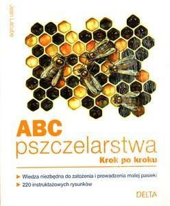 ABC pszczelarstwa. Krok po kroku