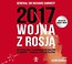 2017: Wojna z Rosją. Audiobook