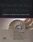 Stomatologia estetyczna. Zabiegi minimalnie inwaz.