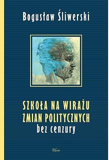 Szkoła na wirażu zmian politycznych