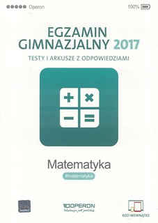 Egzamin gimnazjalny 2017 Testy matematyczne OPERON