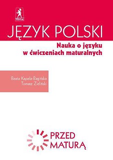 Przed maturą. J.polski. Nauka o języku STENTOR