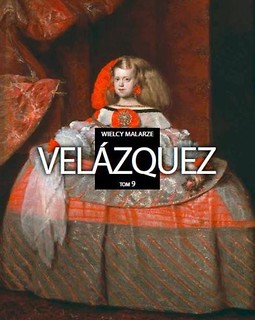 Wielcy malarze T.9 Velazquez