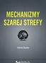 Mechanizmy szarej strefy