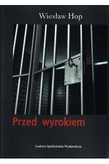 Przed wyrokiem