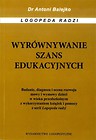 Wyrównywanie szans edukacyjnych - metodyka diagnoz